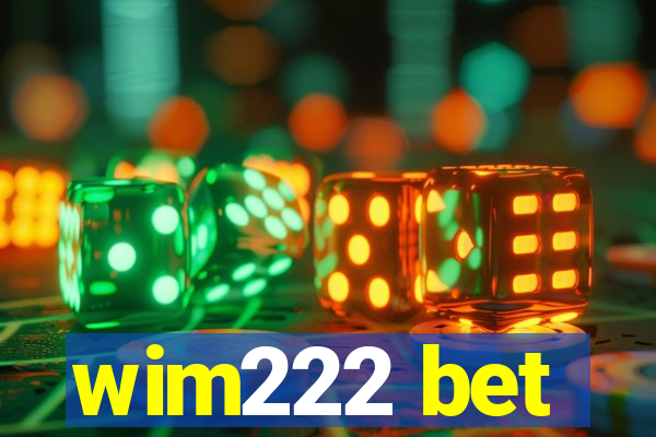 wim222 bet